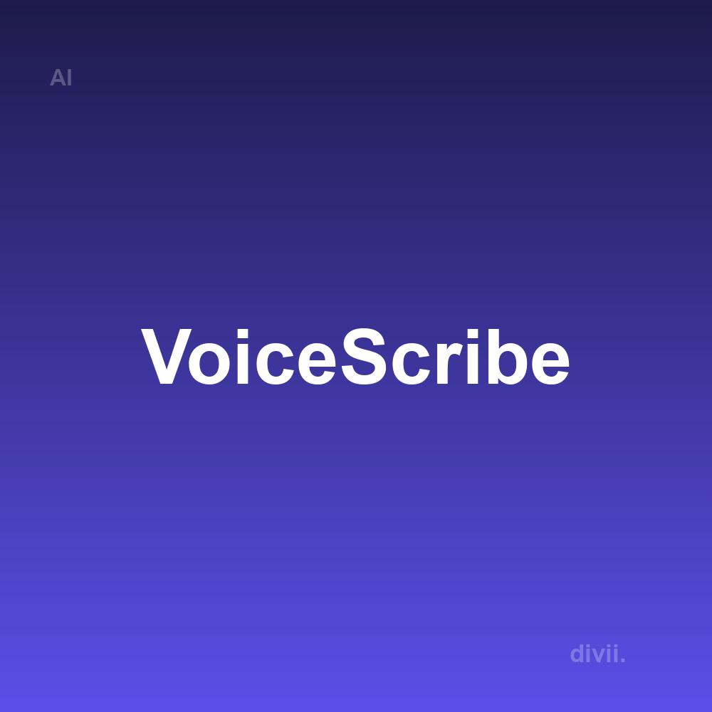 VoiceScribe