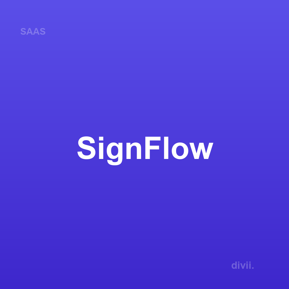 SignFlow